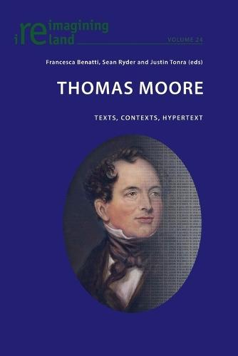 Thomas Moore: Texts, Contexts, Hypertext