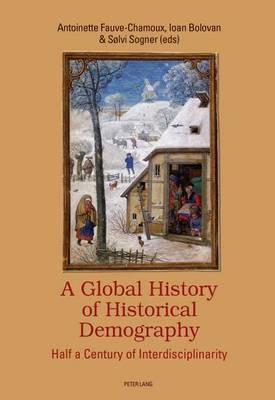 A Global History of Historical Demography: Half a Century of Interdisciplinarity