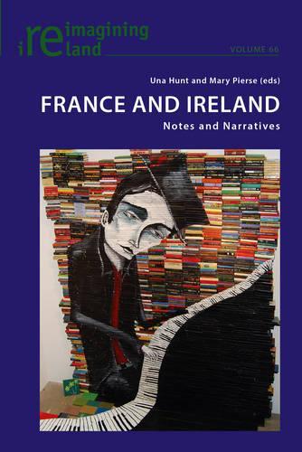 France and Ireland: Notes and Narratives