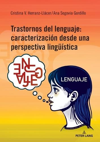 Trastornos del lenguaje: caracterización desde una perspectiva lingueística