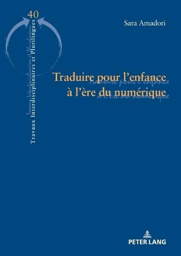 Traduire pour l'enfance à l'ère du numérique