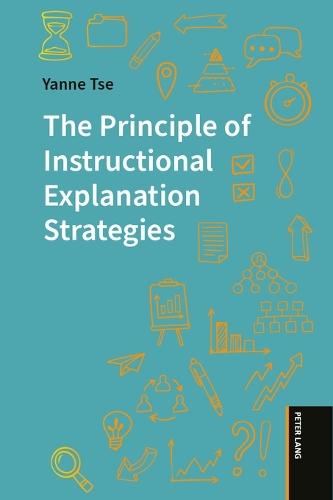 The Principle of Instructional Explanation Strategies