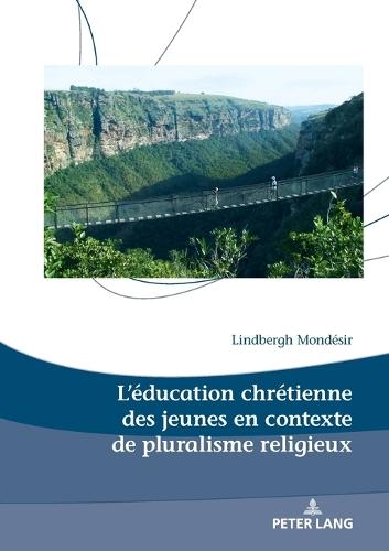 L'éducation chrétienne des jeunes en contexte de pluralisme religieux
