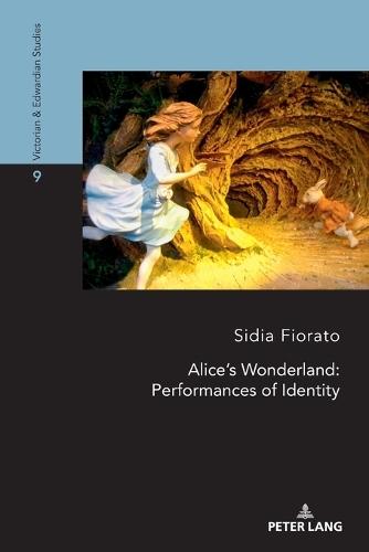 Alice's Wonderland: Performances of Identity