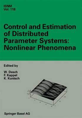 Control and Estimation of Distributed Parameter Systems: Nonlinear Phenomena: International Conference in Vorau (Austria), July 18–24, 1993