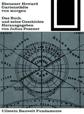 Gartenstadte Von Morgen (1902): Ein Buch Und Seine Geschichte
