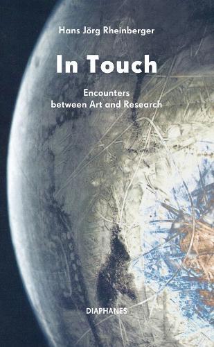In Touch: Encounters between Art and Research
