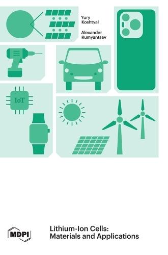 Lithium-Ion Cells: Materials and Applications