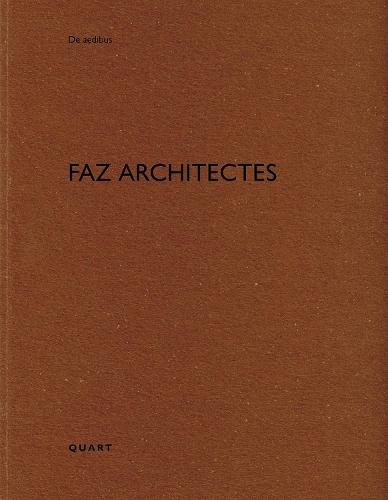 FAZ architectes: De aedibus