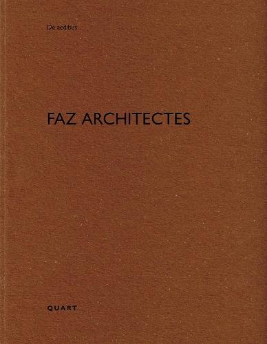 FAZ architectes: De aedibus