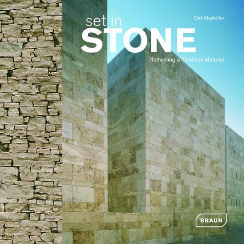 Set in Stone: Rethinking a Timeless Material