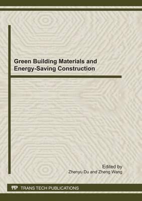 Green Building Materials and Energy-saving Construction