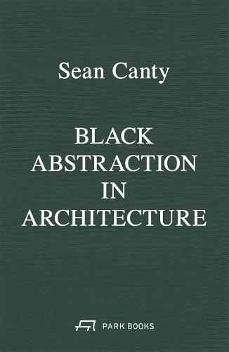 Black Abstraction in Architecture