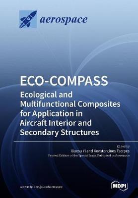 Eco-Compass: Ecological and Multifunctional Composites for Application in Aircraft Interior and Secondary Structures