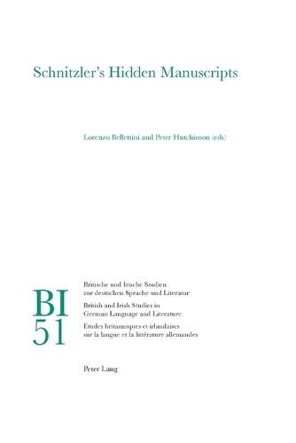 Schnitzler’s Hidden Manuscripts
