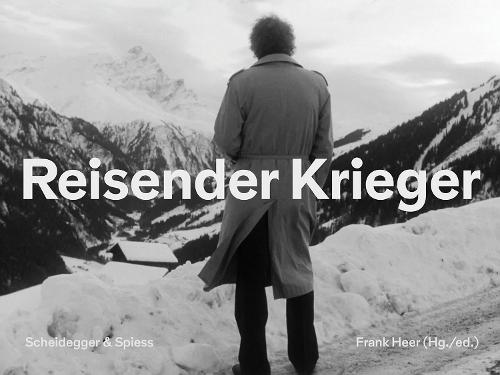 Reisender Krieger: Still Frames and Interviews on Christian Schocher's Movie