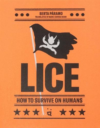 Lice: How to Survive on Humans
