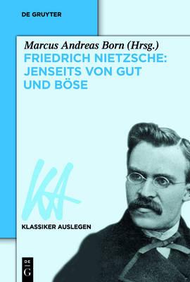 Friedrich Nietzsche Jenseits Von Gut Und Bose