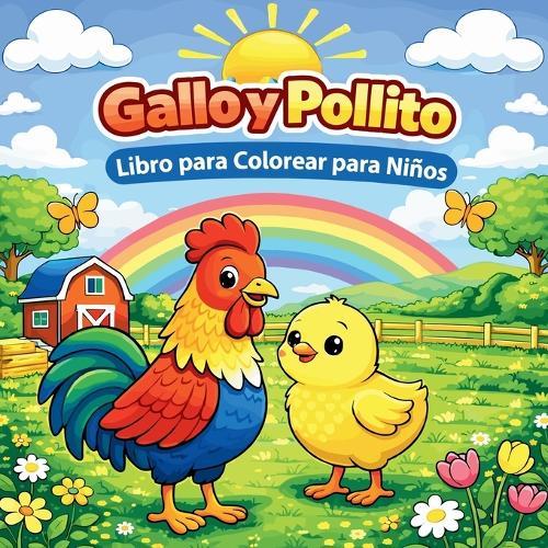 Gallo y Pollito Libro para Colorear para Niños