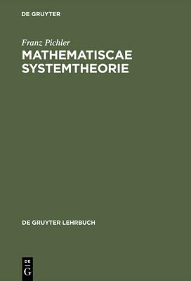 Pichler: Mathematiscae Systemtheorie