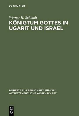 Königtum Gottes in Ugarit und Israel
