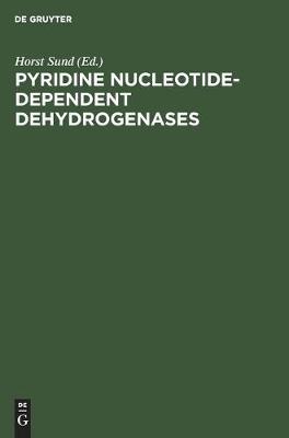 Pyridine Nucleotide-Dependent Dehydrogenases: Proceedings of the second International Symposium held at the University of Konstanz, West Germany. March 28–April 1, 1977