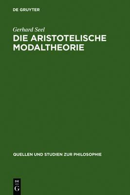 Die Aristotelische Modaltheorie