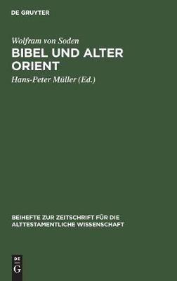 Bibel und Alter Orient