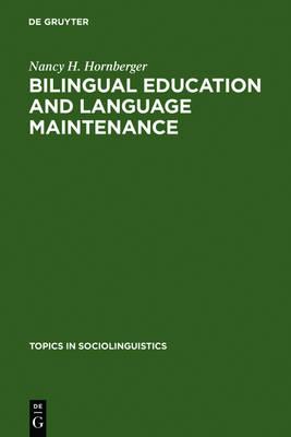 Bilingual Education and Language Maintenance: A Southern Peruvian Quechua Case