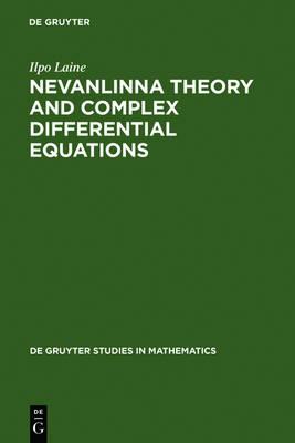 Nevanlinna Theory and Complex Differential Equations