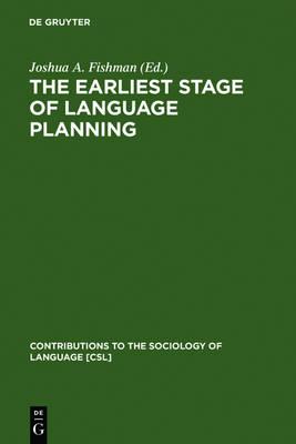 The Earliest Stage of Language Planning: ""The First Congress"" Phenomenon