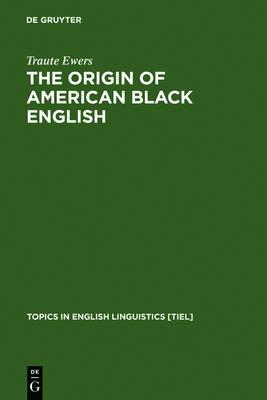 The Origin of American Black English: Be-Forms in the HOODOO Texts