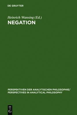 Negation: A Notion in Focus