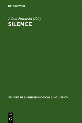 Silence: Interdisciplinary Perspectives