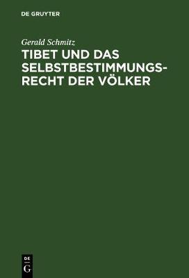 Tibet Und Das Selbstbestimmungsrecht Der Völker