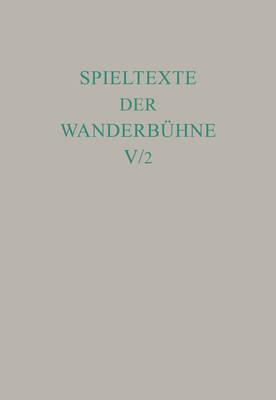 Italienische Spieltexte II: Aus unveröffentlichten Handschriften
