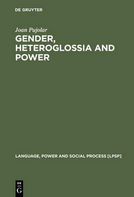 Gender, Heteroglossia and Power: A Sociolinguistic Ethnography of Youth Culture