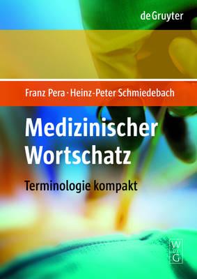Medizinischer Wortschatz: Terminologie kompakt