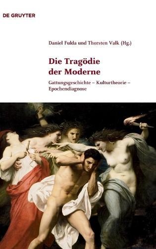 Die Tragödie der Moderne