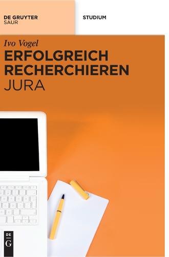 Erfolgreich recherchieren - Jura
