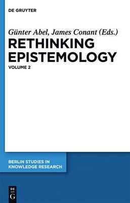 Rethinking Epistemology: Volume 2