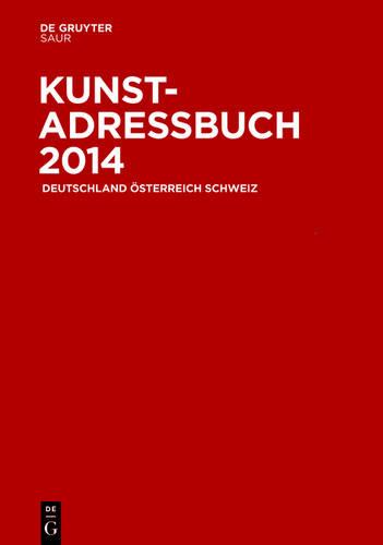 Kunstadressbuch Deutschland, OEsterreich, Schweiz 2014