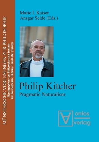 Philip Kitcher: Pragmatic Naturalism