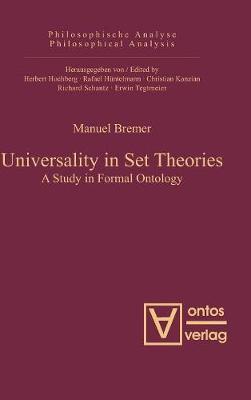 Universality in Set Theories: A Study in Formal Ontology