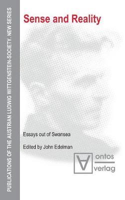 Sense and Reality: Essays out of Swansea