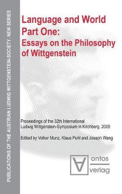 Essays on the philosophy of Wittgenstein