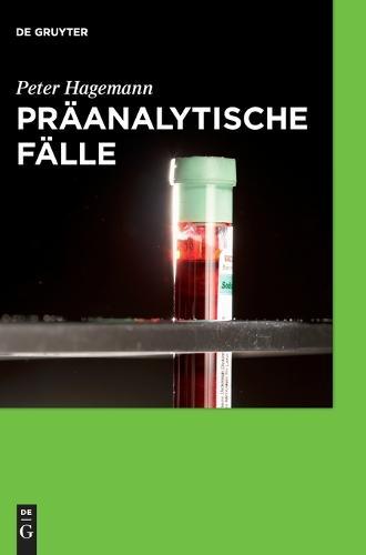 Präanalytische Fälle