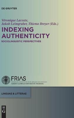 Indexing Authenticity: Sociolinguistic Perspectives