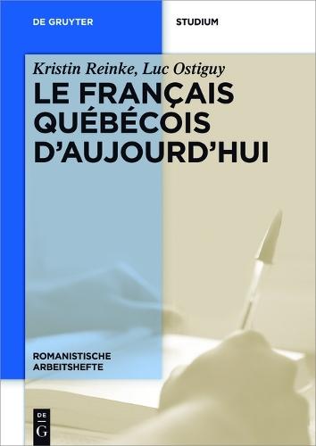 Le français québécois d’aujourd’hui