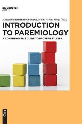 Introduction to Paremiology: A Comprehensive Guide to Proverb Studies